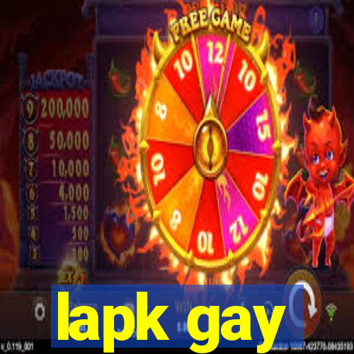 lapk gay